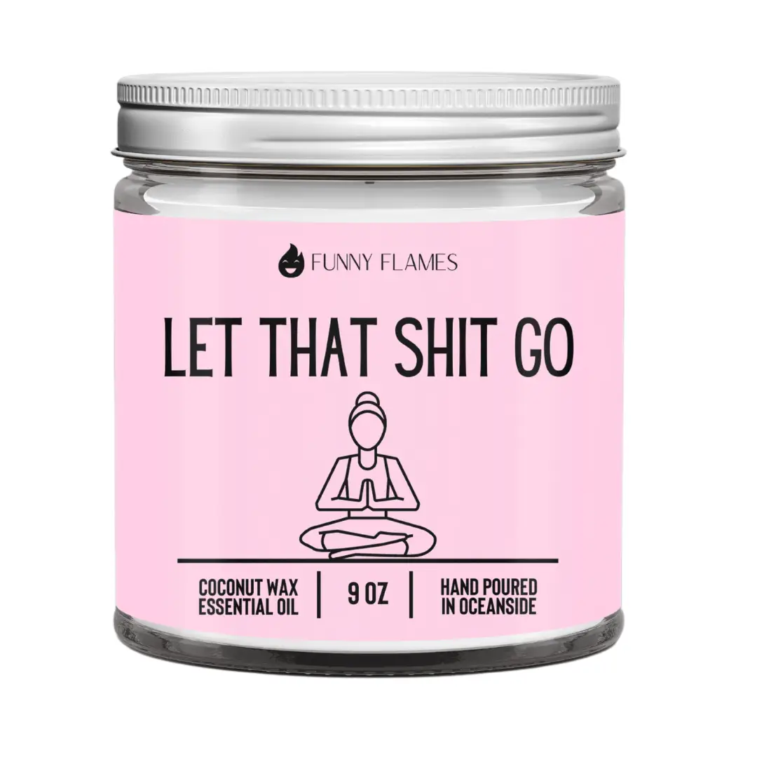 Let That Shit Go Candle (Pink) Candle- Best Selling Candle